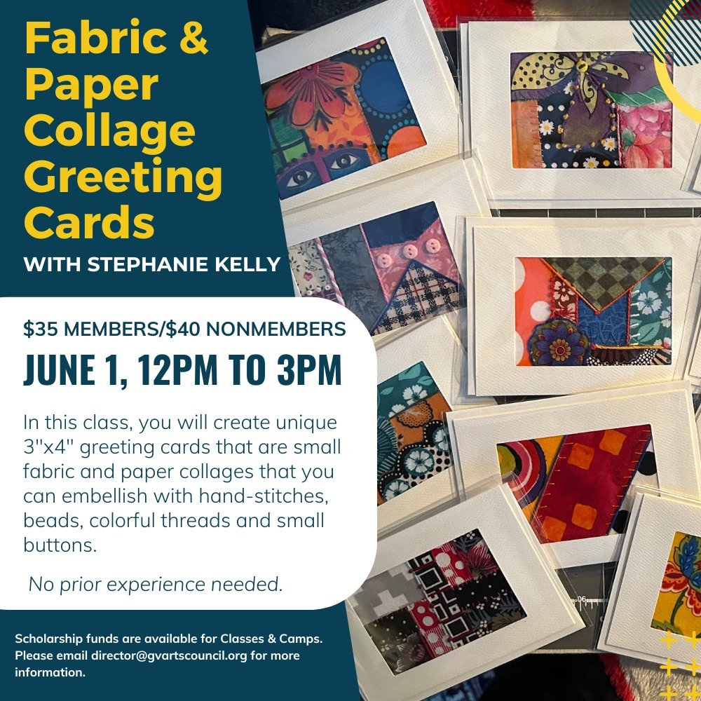 Fabric &amp; Paper Collage Greeting Cards With Stephanie Kelly

$35 members/$40 nonmembers

June 1, 12pm to 3pm

In this class, you will create unique 3&quot;x4&quot; greeting cards that are small fabric and paper collages that you can embellish with