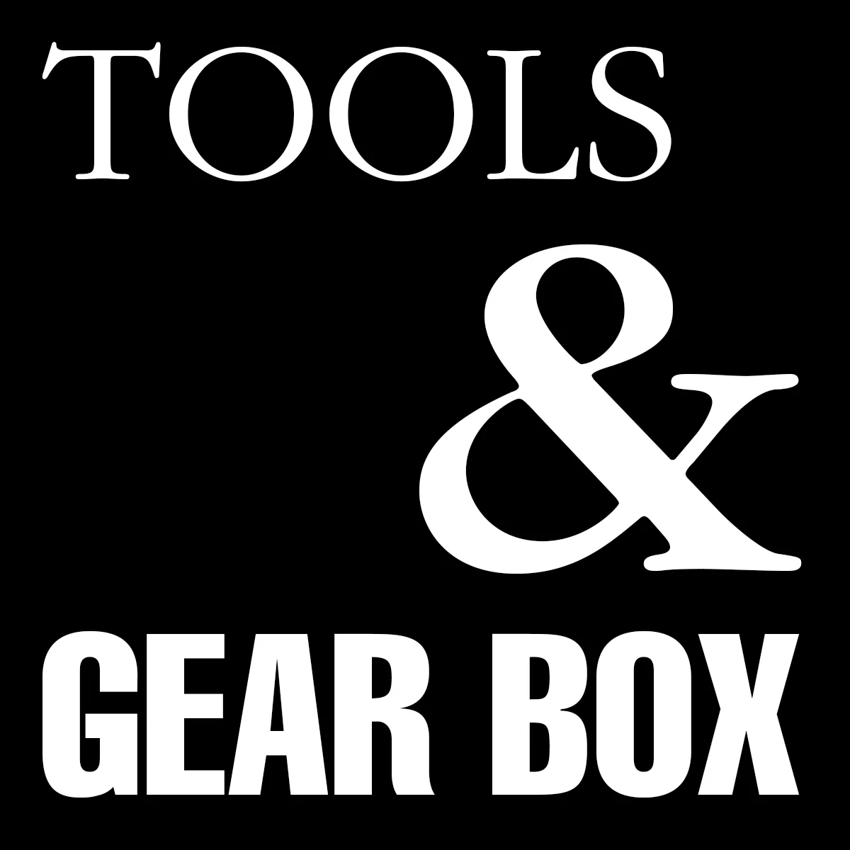 Tools &amp; Gearbox