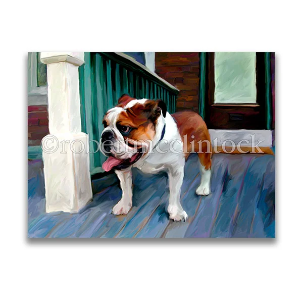 "BULL ON THE PORCH" - BULLDOG