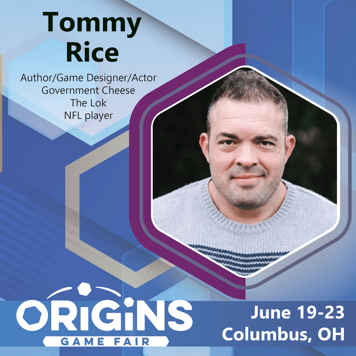 Tommy Rice — Origins Game Fair