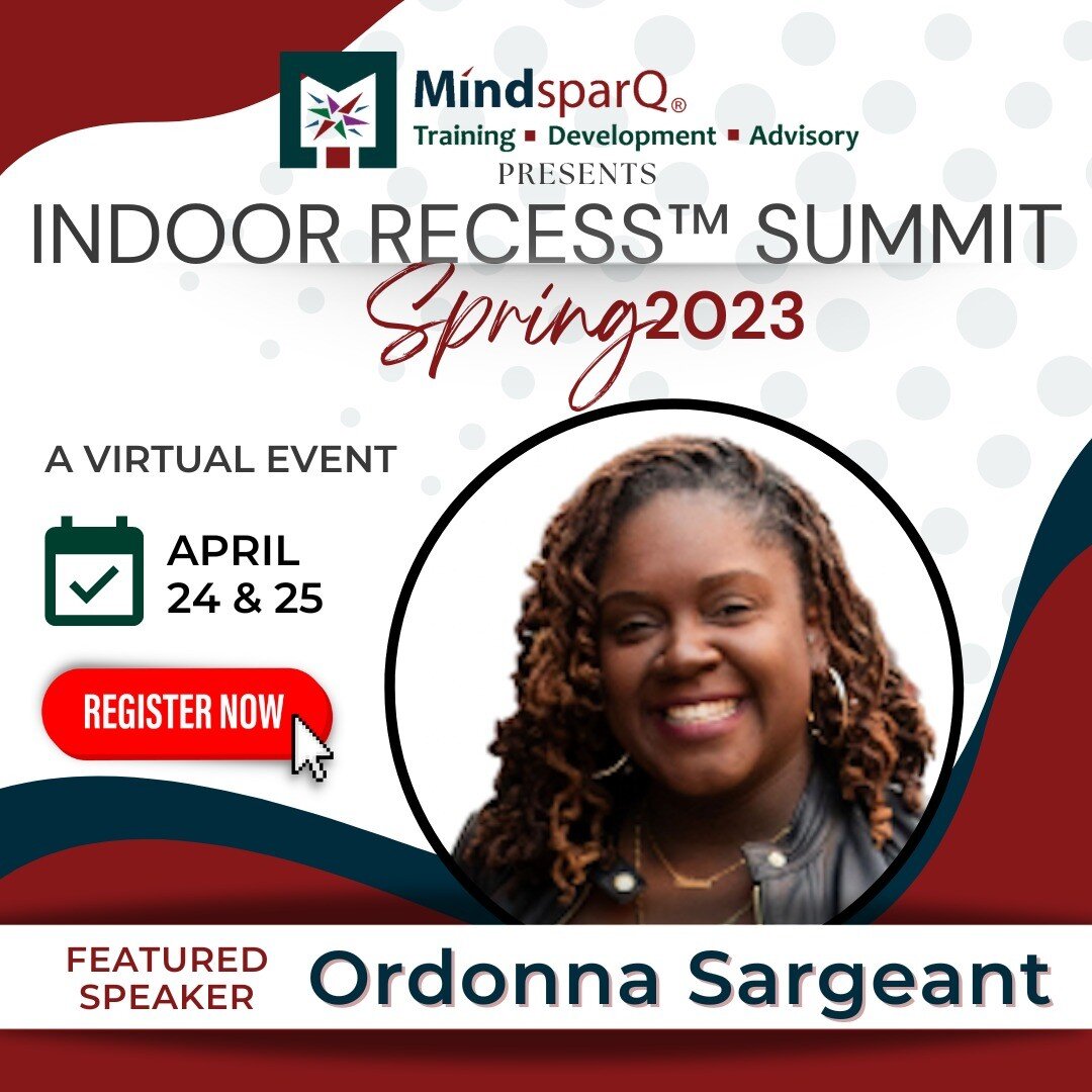 I'm honored and excited to be speaking at the upcoming Indoor Recess&trade;️ Summit that will be held, April 24-25, 2023!

Join me online with other industry experts for 2 engaging days of learning, networking, and professional development. 

My sess