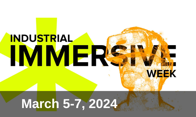 6th Annual Industrial IMMERSIVE Week