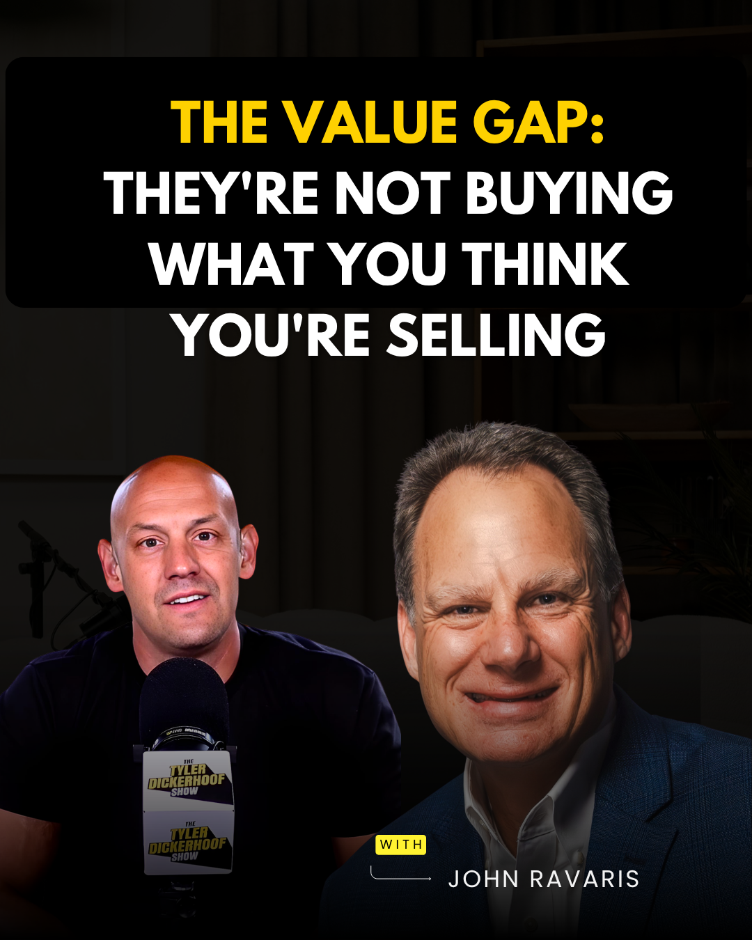 Ep 271 The Value Gap: They're Not Buying What You Think You're Selling w/ John Ravaris