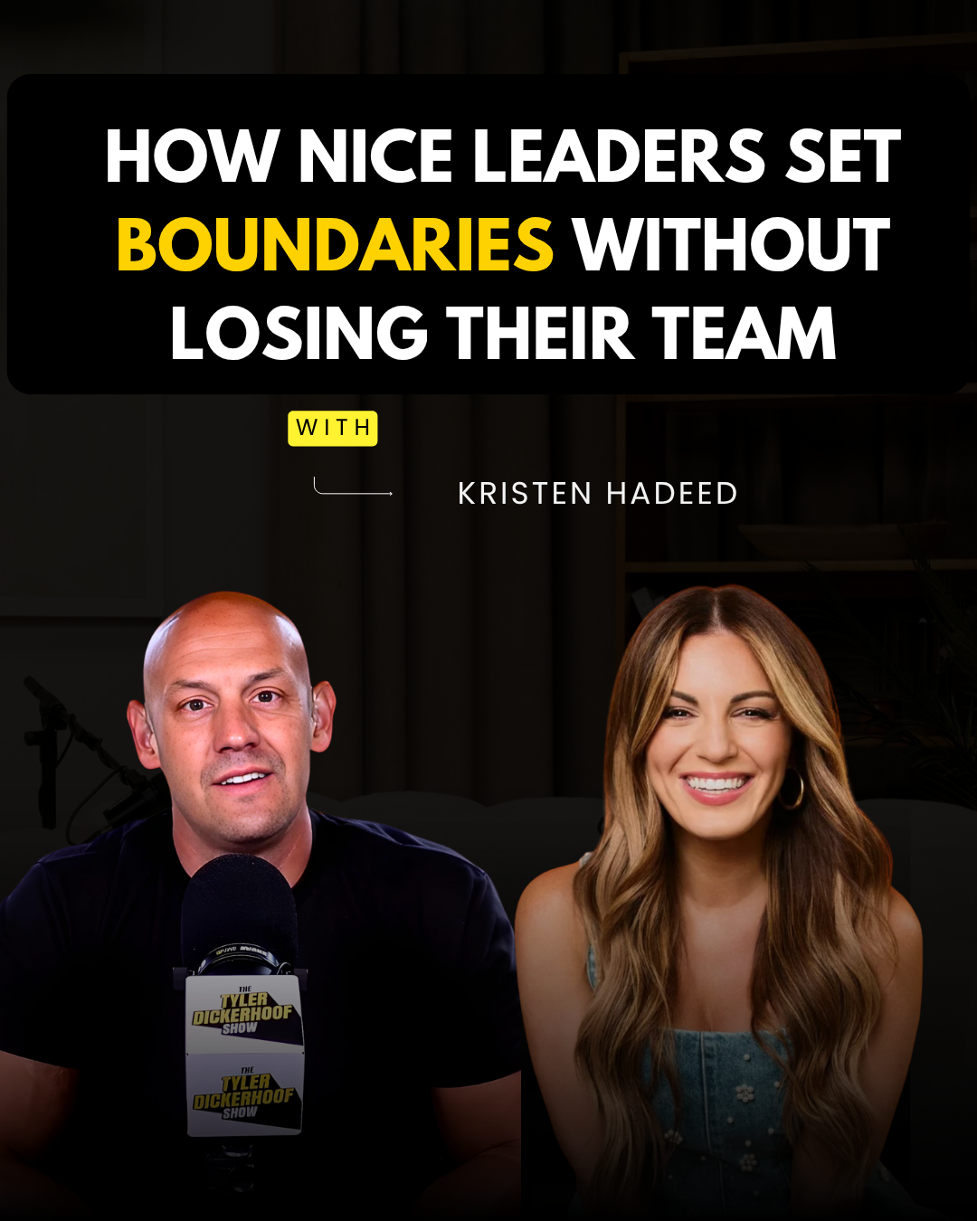 Ep 276 Saying No Is Kind: How Nice Leaders Set Boundaries Without Losing Their Team w/Kristen Hadeed