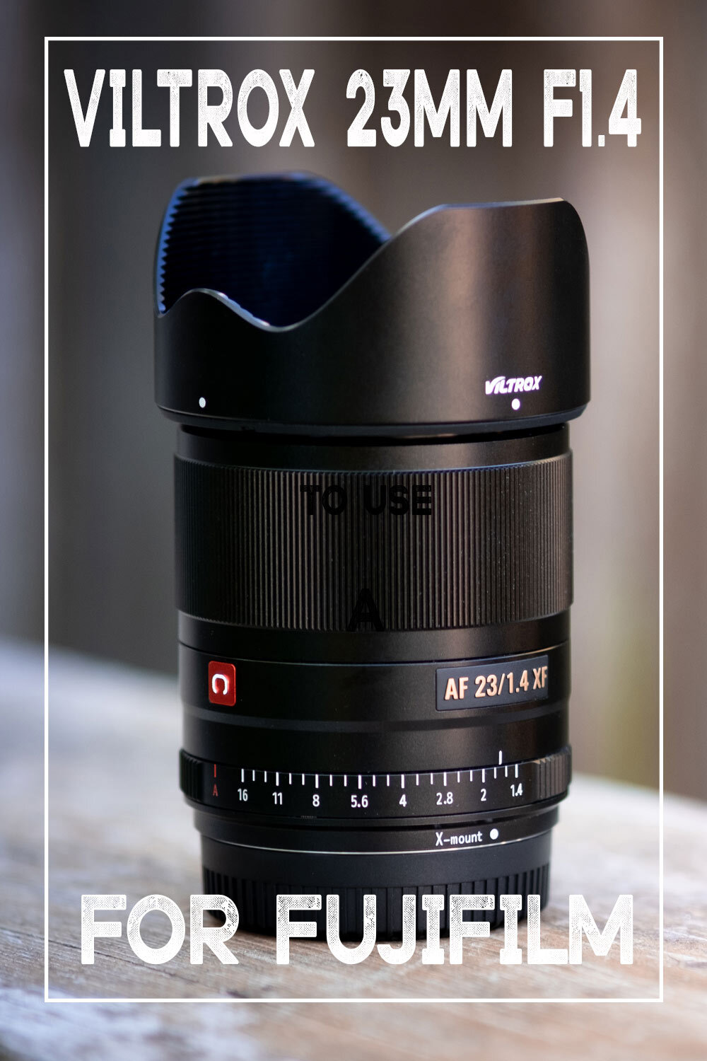 Viltrox 23mm F1.4 lens review — IAN WORTH