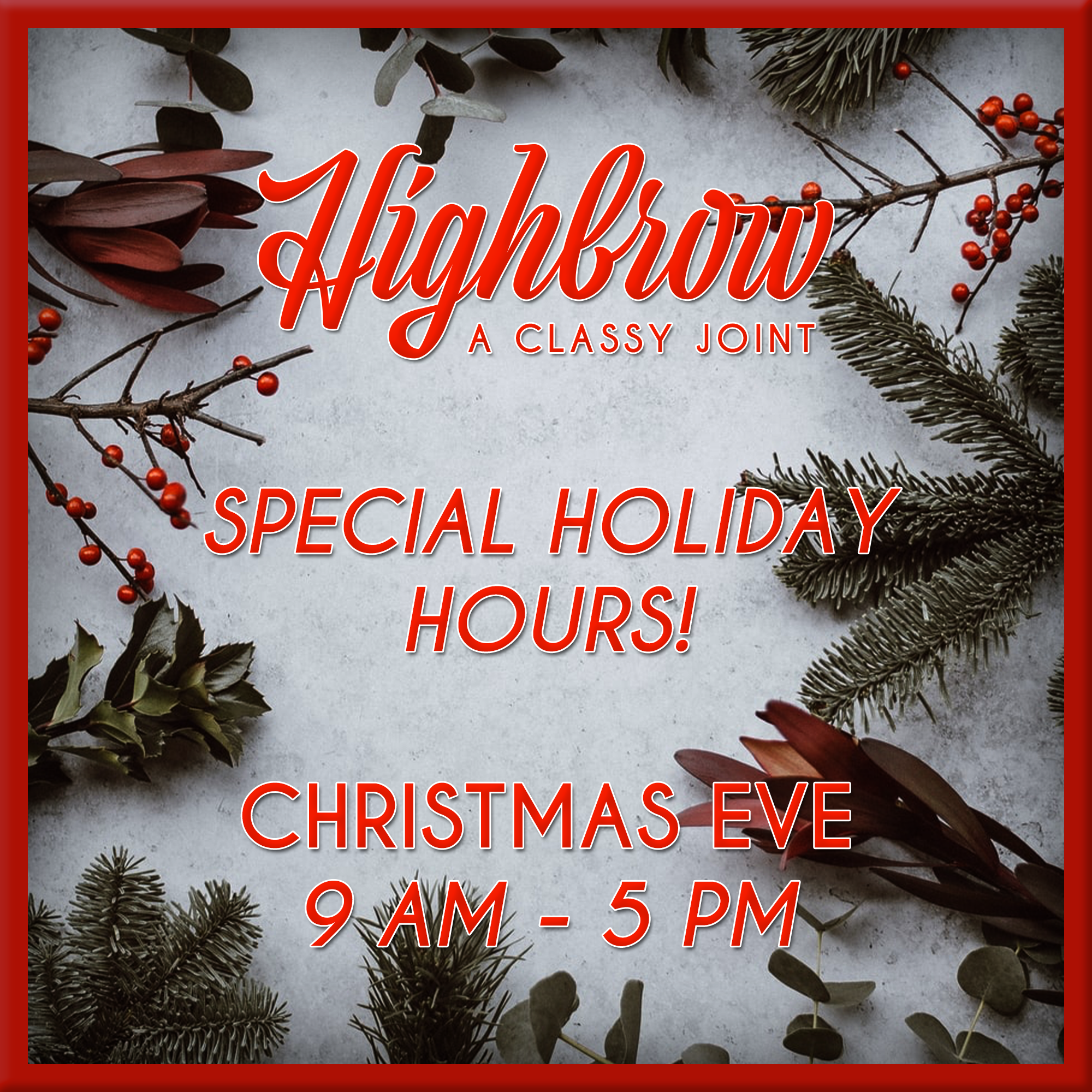 Special Christmas Eve Hours