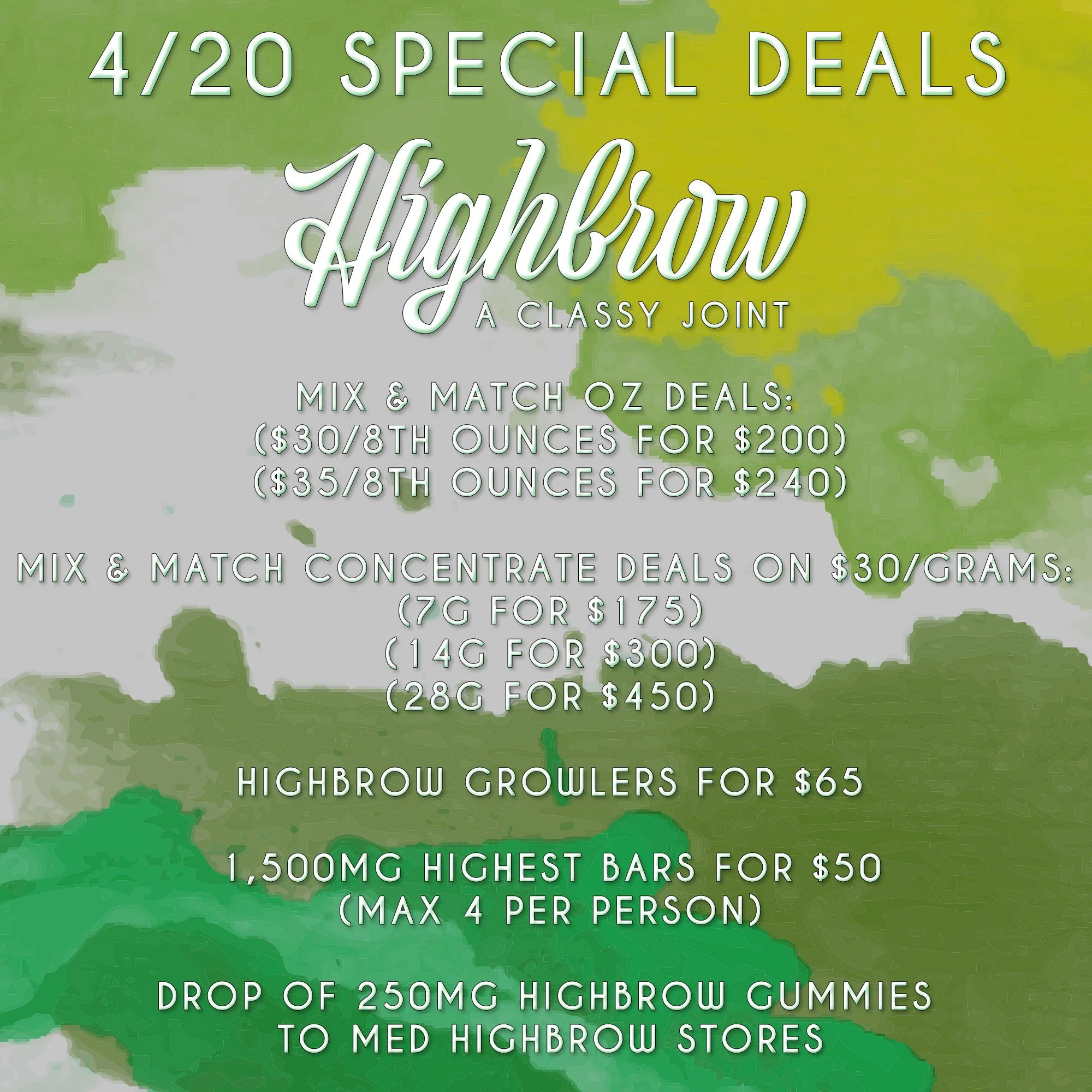 4/20 Deals!