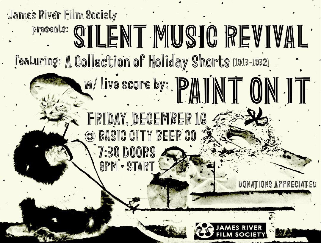 TONIGHT! (12/16)

SILENT MUSIC REVIVAL (holiday edition!) 🎅🏻🎄
&ldquo;reviving the craft of live music to silent cinema&rdquo;
featuring:
A Collection of Holiday Shorts (1913-1932)

w/ Live Score by:
Paint On It
@paintonitband 
&ldquo;We want to ma