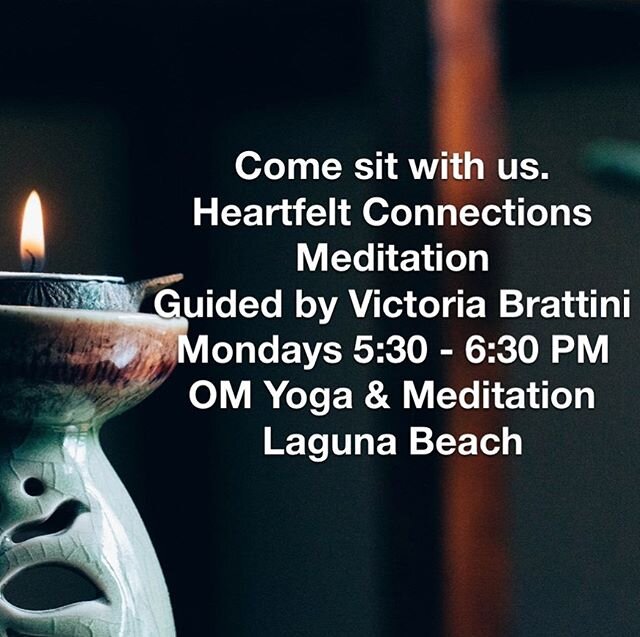Come sit with me for a Compassion centered meditation this evening 5:30 - 6:30 at the beautiful OM Yoga &amp; Meditation studio. Space is limited so please register, if possible.

OM Yoga &amp; Meditation 
610 N. Coast Highway 
Unit 208
Laguna Beach 