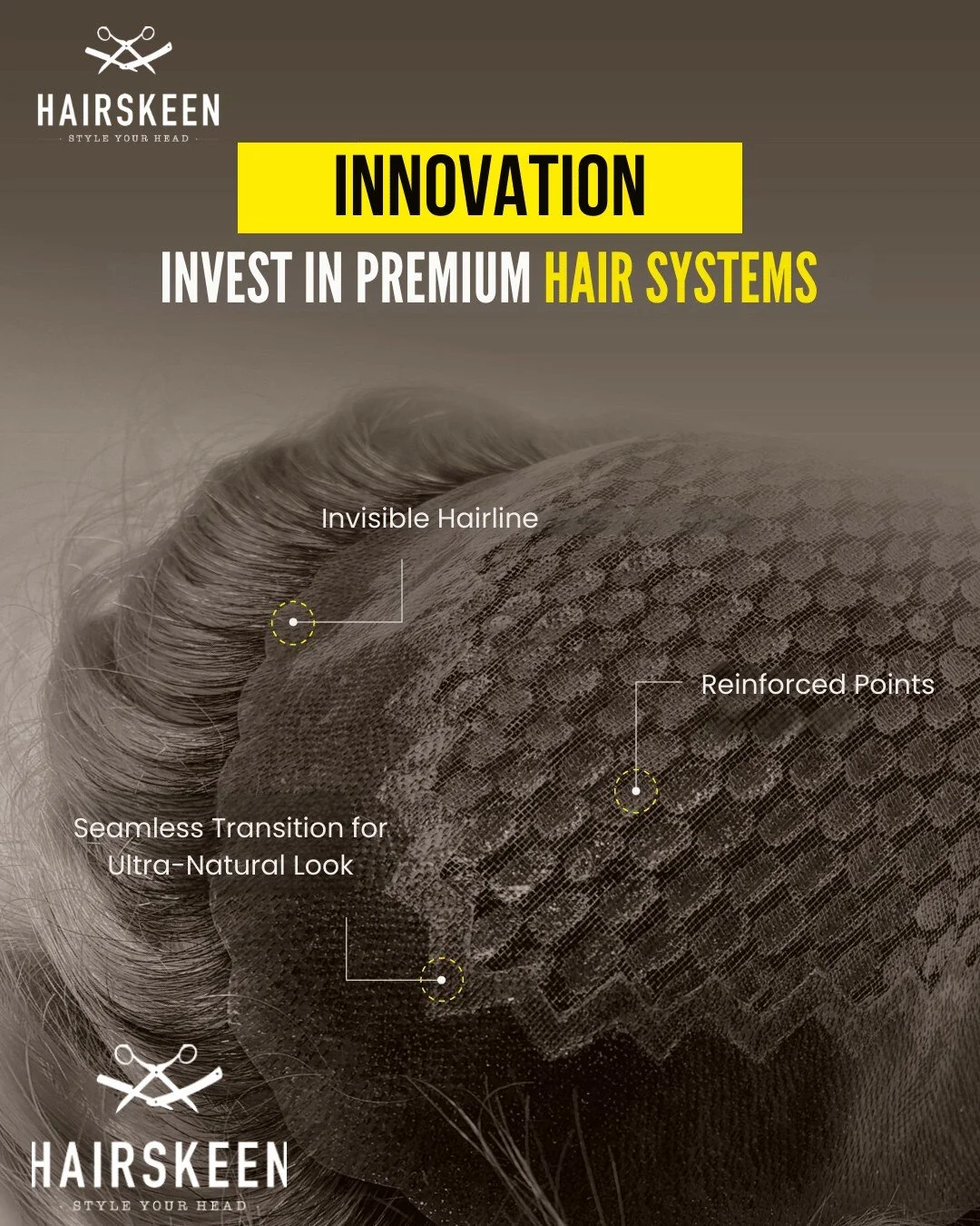 ⭐️⭐️⭐️⭐️⭐️ Trusted by thousands worldwide. 
Hairskeen is more than just a hair system – it’s a chance to get your confidence, freedom, and style back. With our innovative technology and premium materials, you can achieve a natural look t