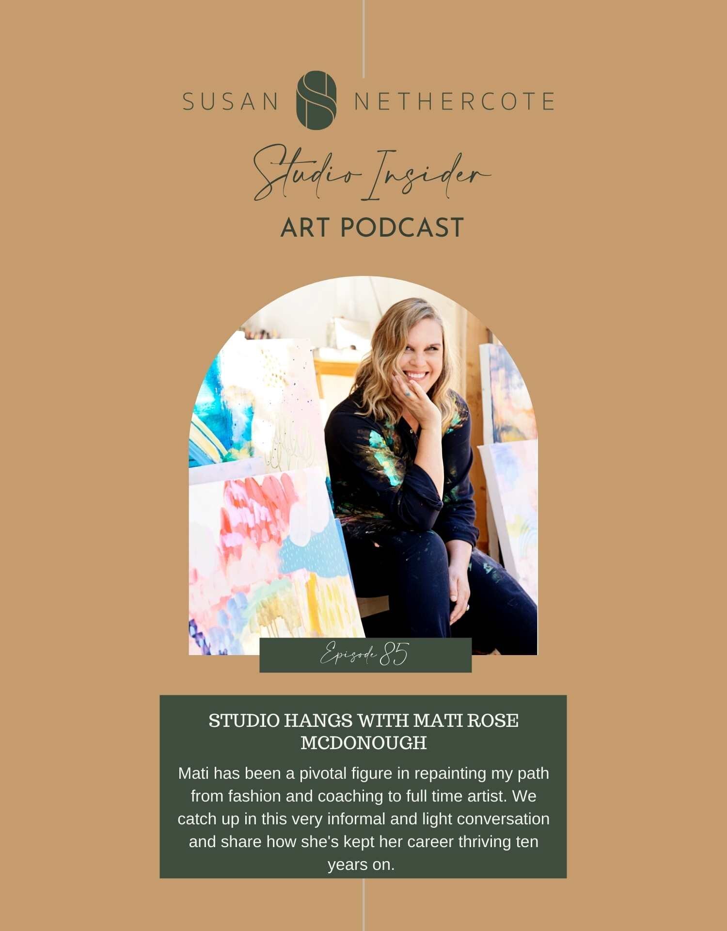 85. Studio Hangs With Mati Rose McDonough.