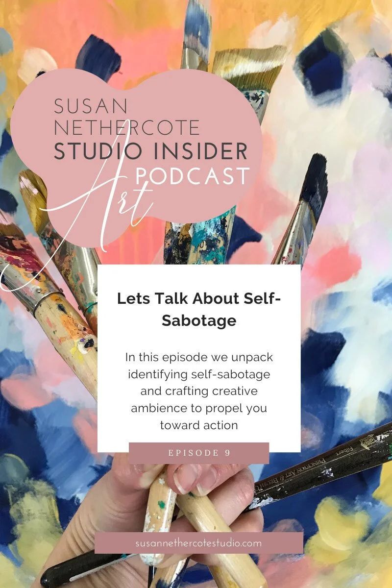 Let's Talk About Self-Sabotage - Episode 9