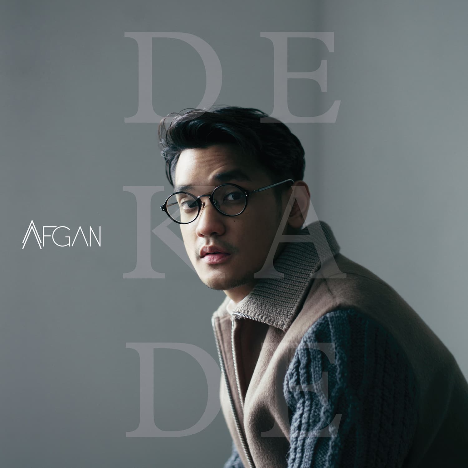  DEKADE, Afgansyah Reza, 2018 