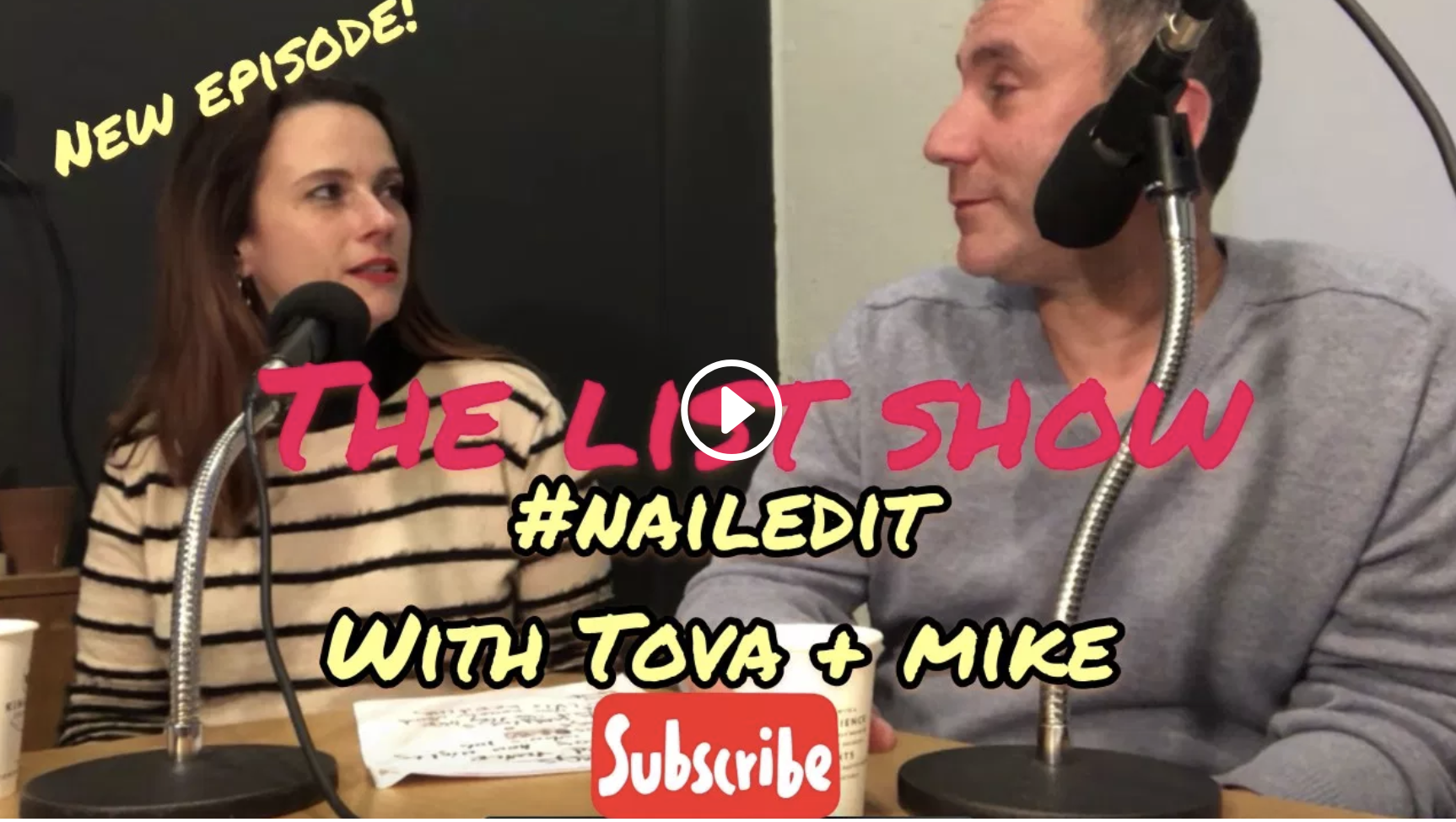 #NAILEDIT EPISODE 12: THE LIST SHOW