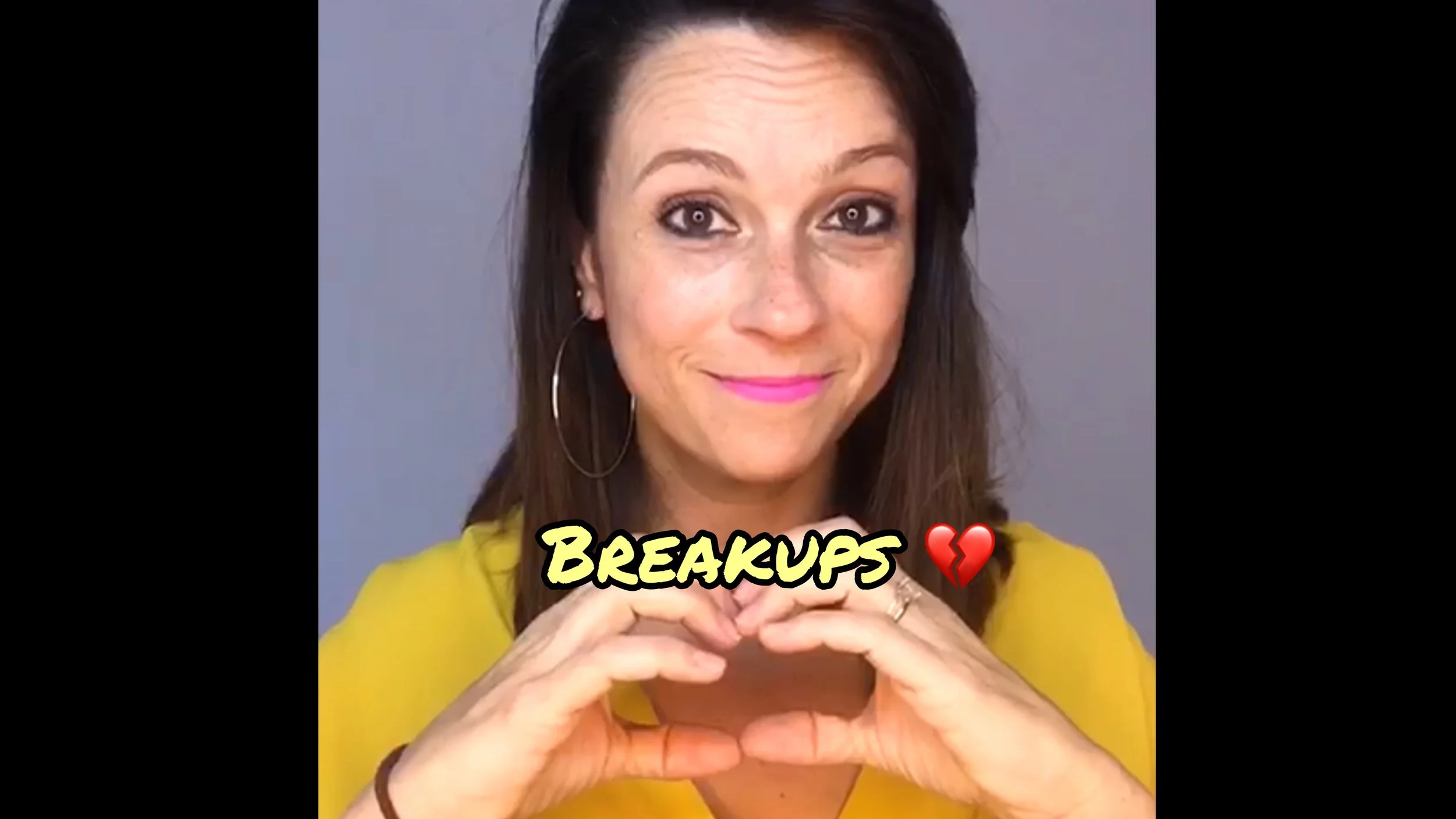 BREAKUPS 💔