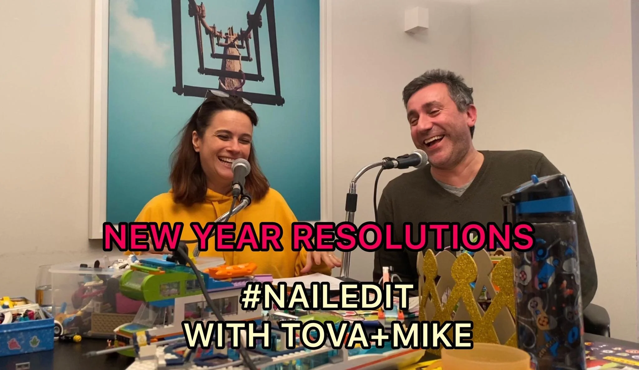 #NAILEDIT EPISODE 38: NEW YEAR RESOLUTIONS