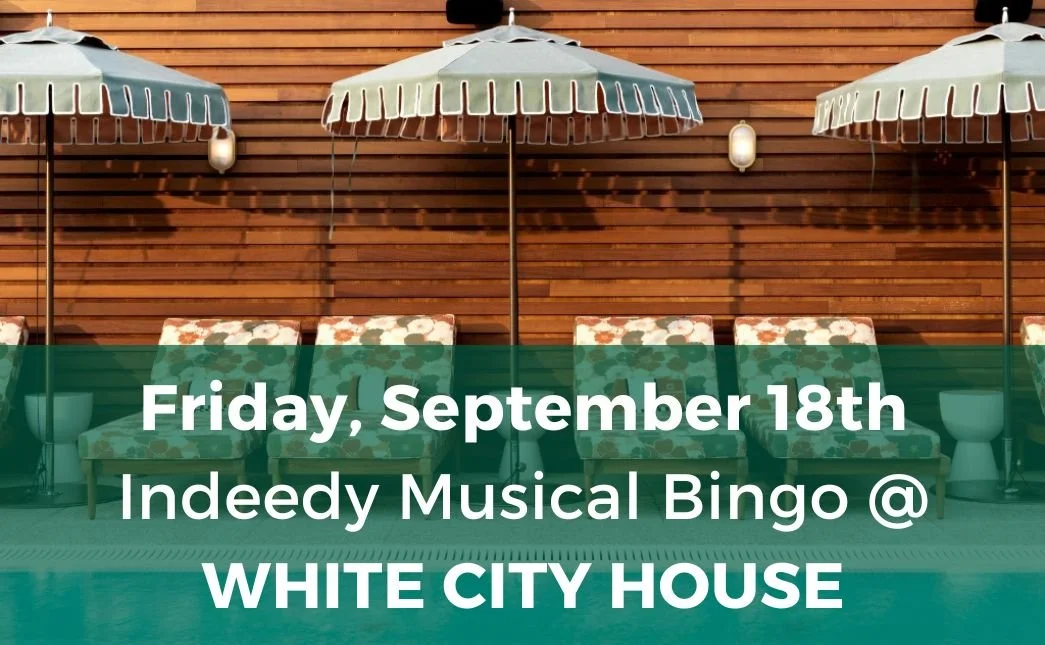 Indeedy Musical Bingo at White City Houise September 2026.jpg