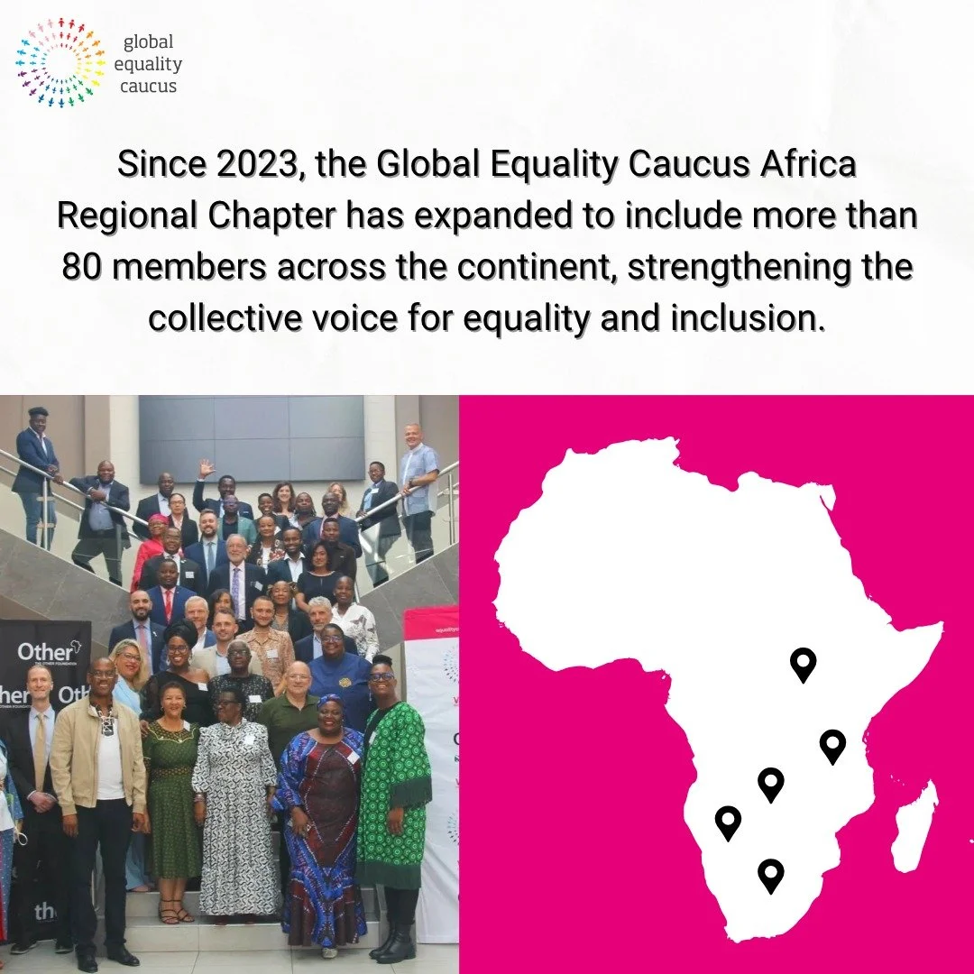 The Global Equality Caucus Africa Regional Chapter has grown from 25 to 85 parliamentarians in just one year. This achievement reflects the steady commitment and dedication of allies across Africa, and underscores the ongoing importance of supporting