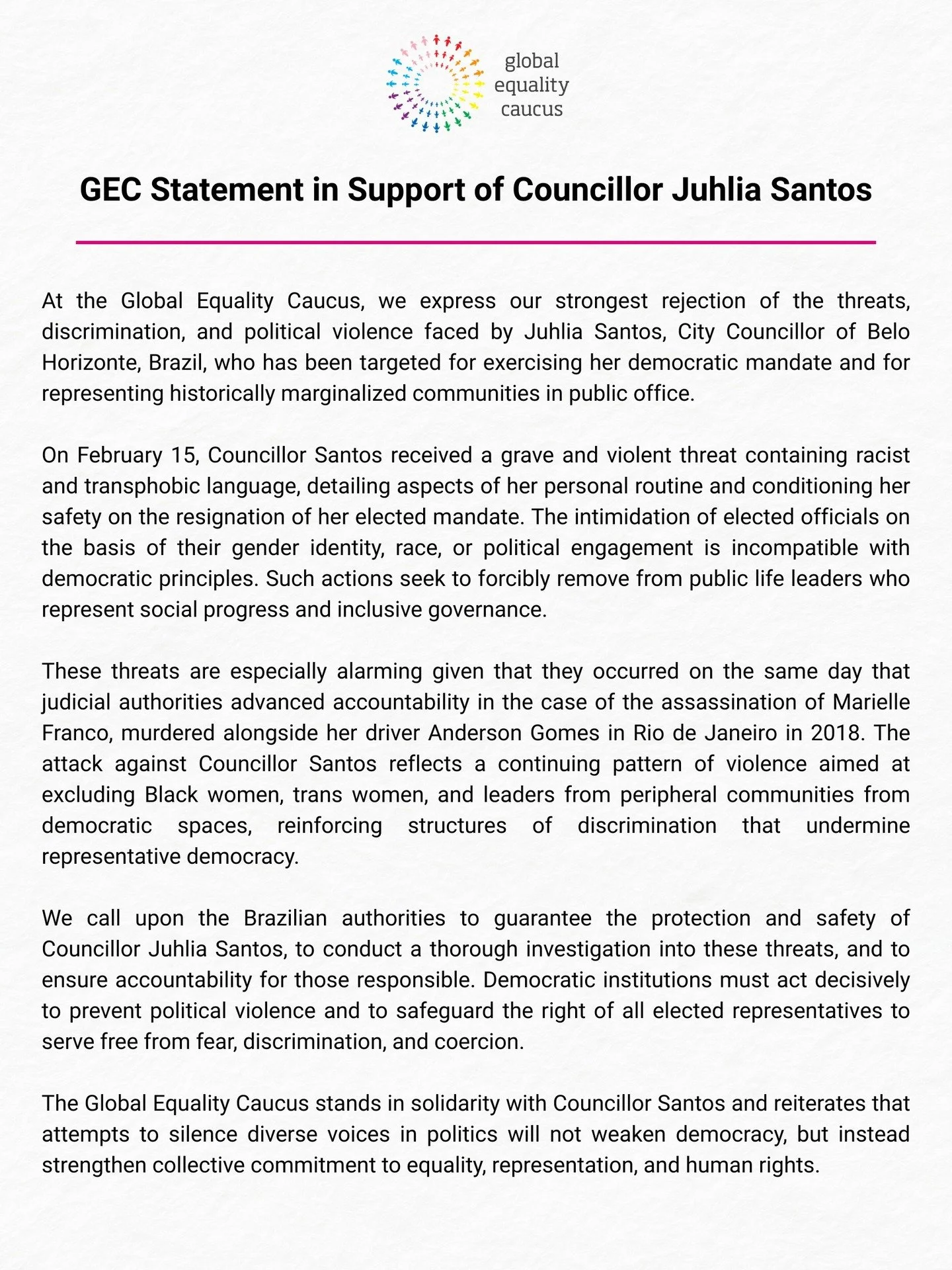 The Global Equality Caucus strongly condemns the threats, discrimination, and political violence against Juhlia Santos, City Councillor of Belo Horizonte, Brazil.

After receiving a violent threat containing racist and transphobic language and demand