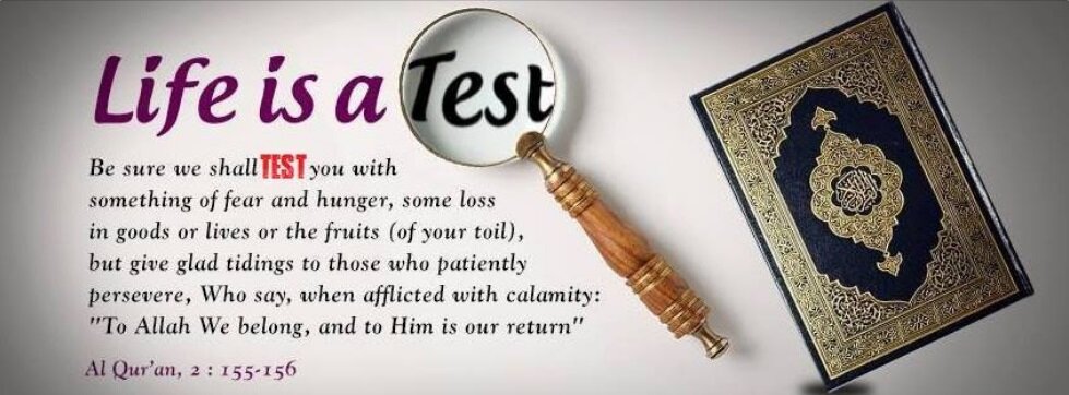 Life Is A Test Strengthen Learn Islam