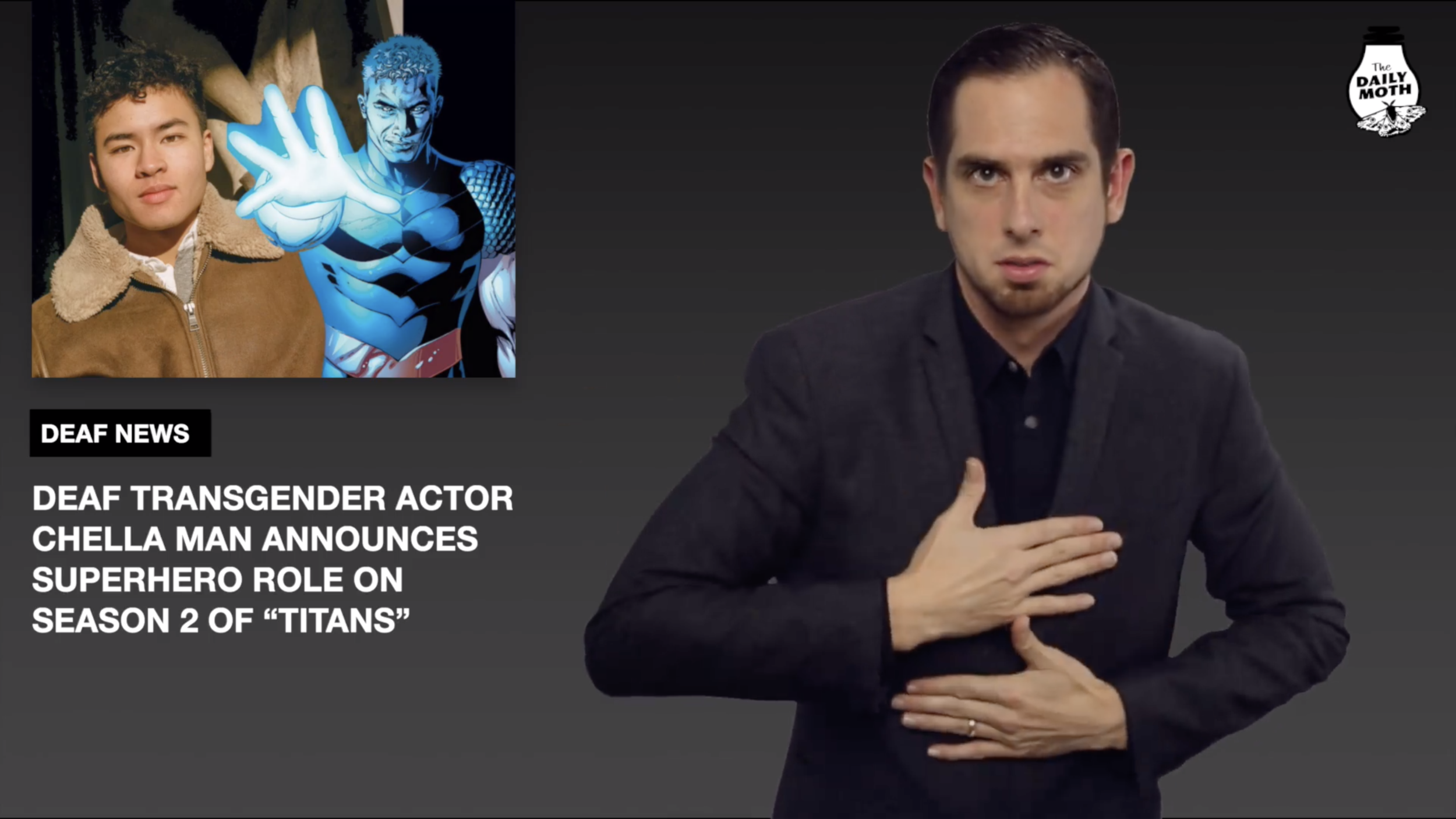 Deaf Transgender Actor Chella Man Announces Superhero Role on "Titans" 