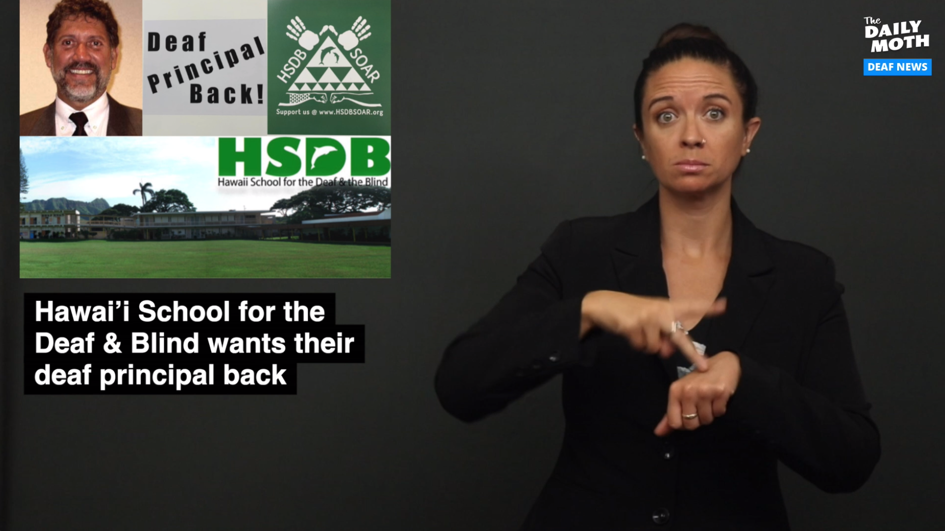 Hawai’i School for the Deaf and Blind wants their deaf principal back
