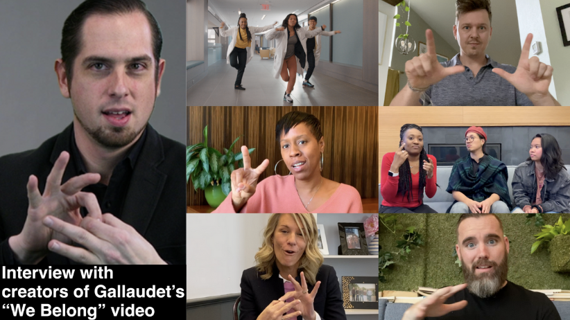 Interview with creators of Gallaudet’s “We Belong” video