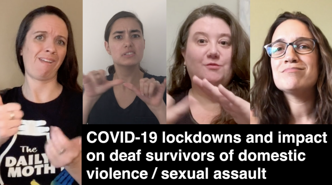 COVID-19 lockdowns and impact on deaf survivors of domestic violence / sexual assault