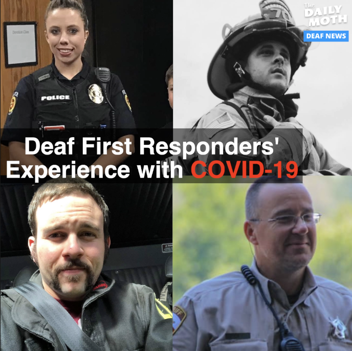 Deaf First Responders’ Experience with COVID-19