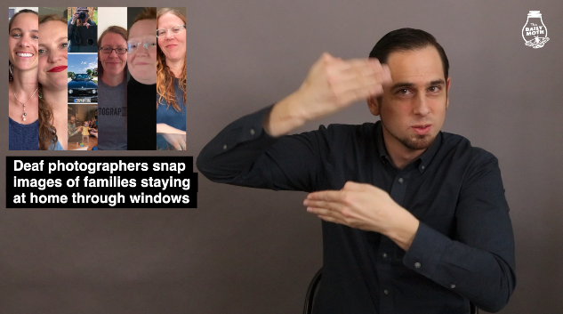 Deaf photographers snap images of families staying at home through windows