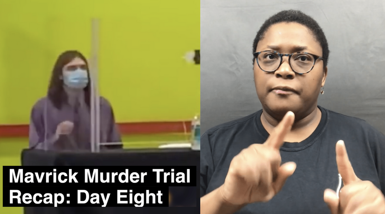 Mavrick Murder Trial Recap: Day Eight