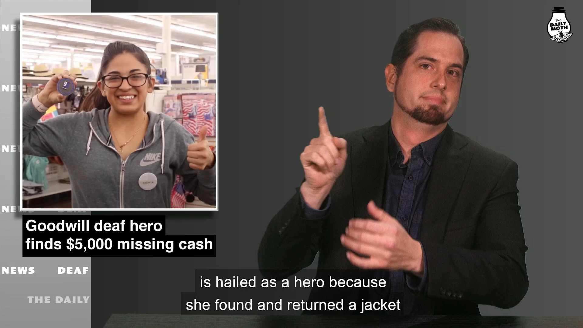 Goodwill deaf hero finds $5,000 missing cash