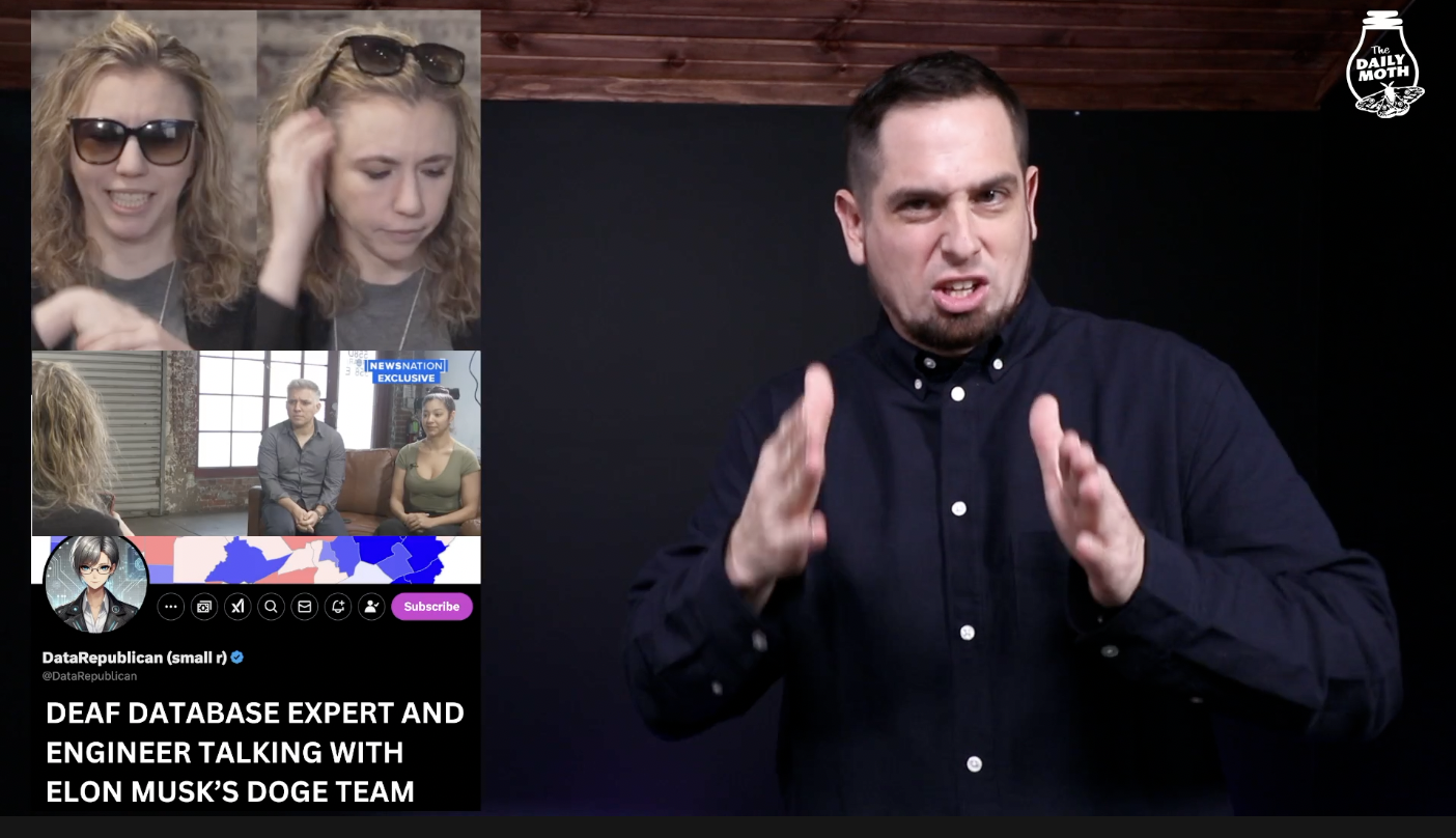 Deaf database expert and engineer talking with Elon Musk’s DOGE team 