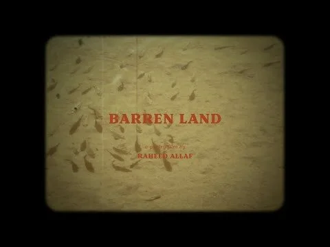 BARREN LAND a Poetry Film