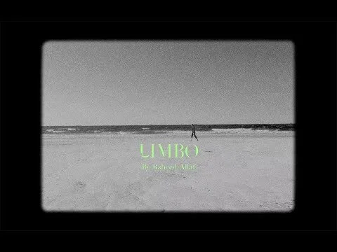 LIMBO by Raheed Allaf