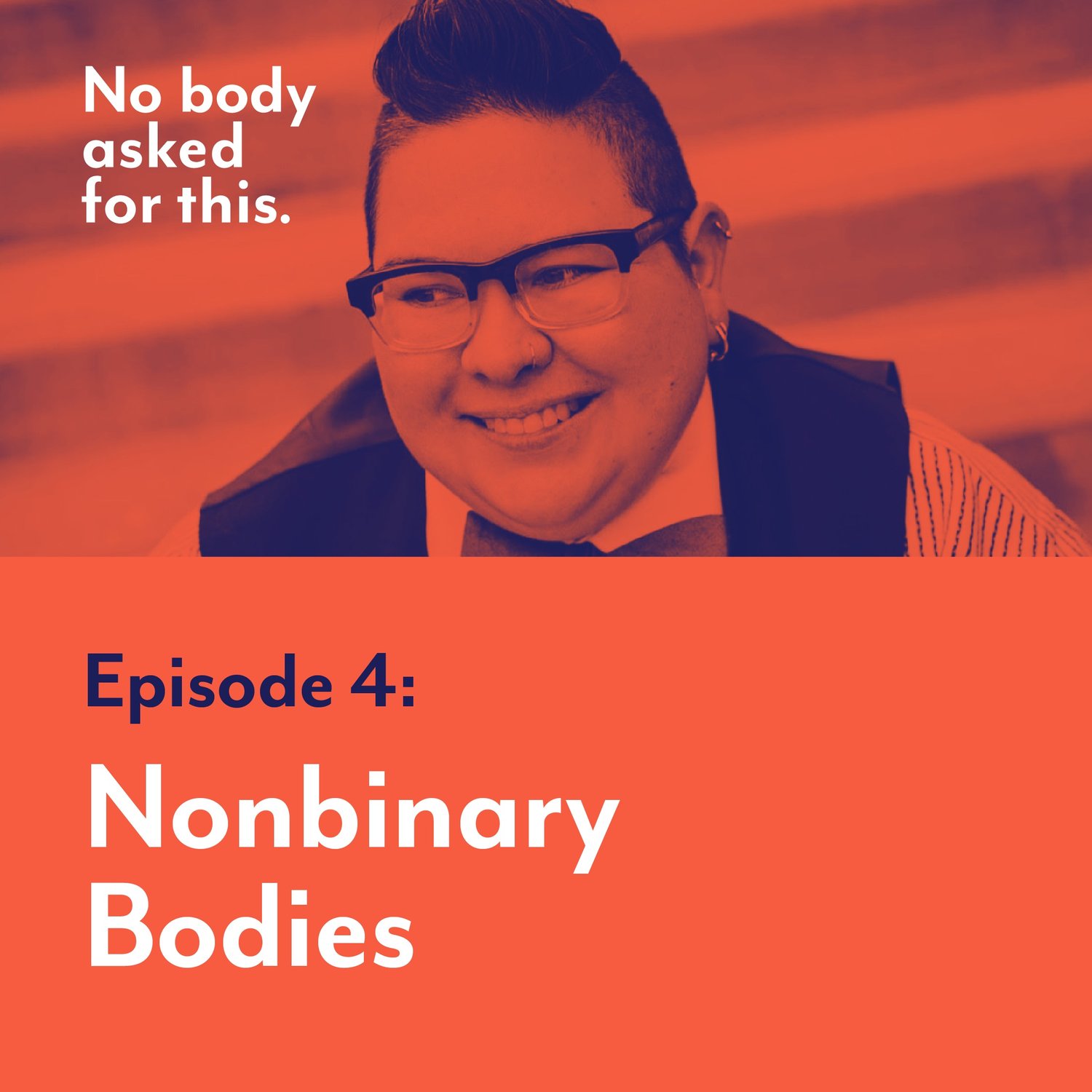 Episode 4: Nonbinary Bodies episode artwork
