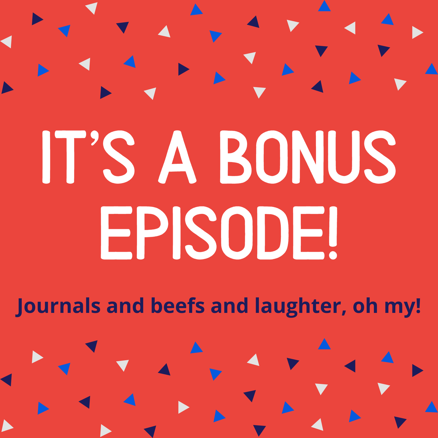 A BONUS EPISODE! episode artwork