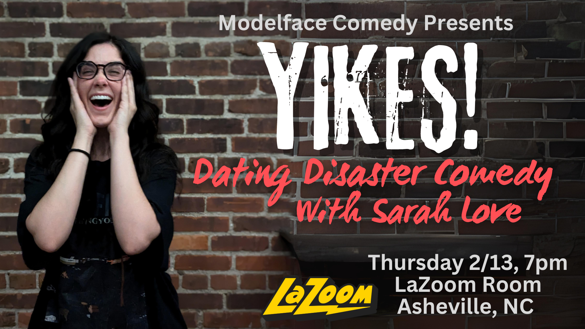 YIKES! Dating Disaster Comedy with Sarah Love