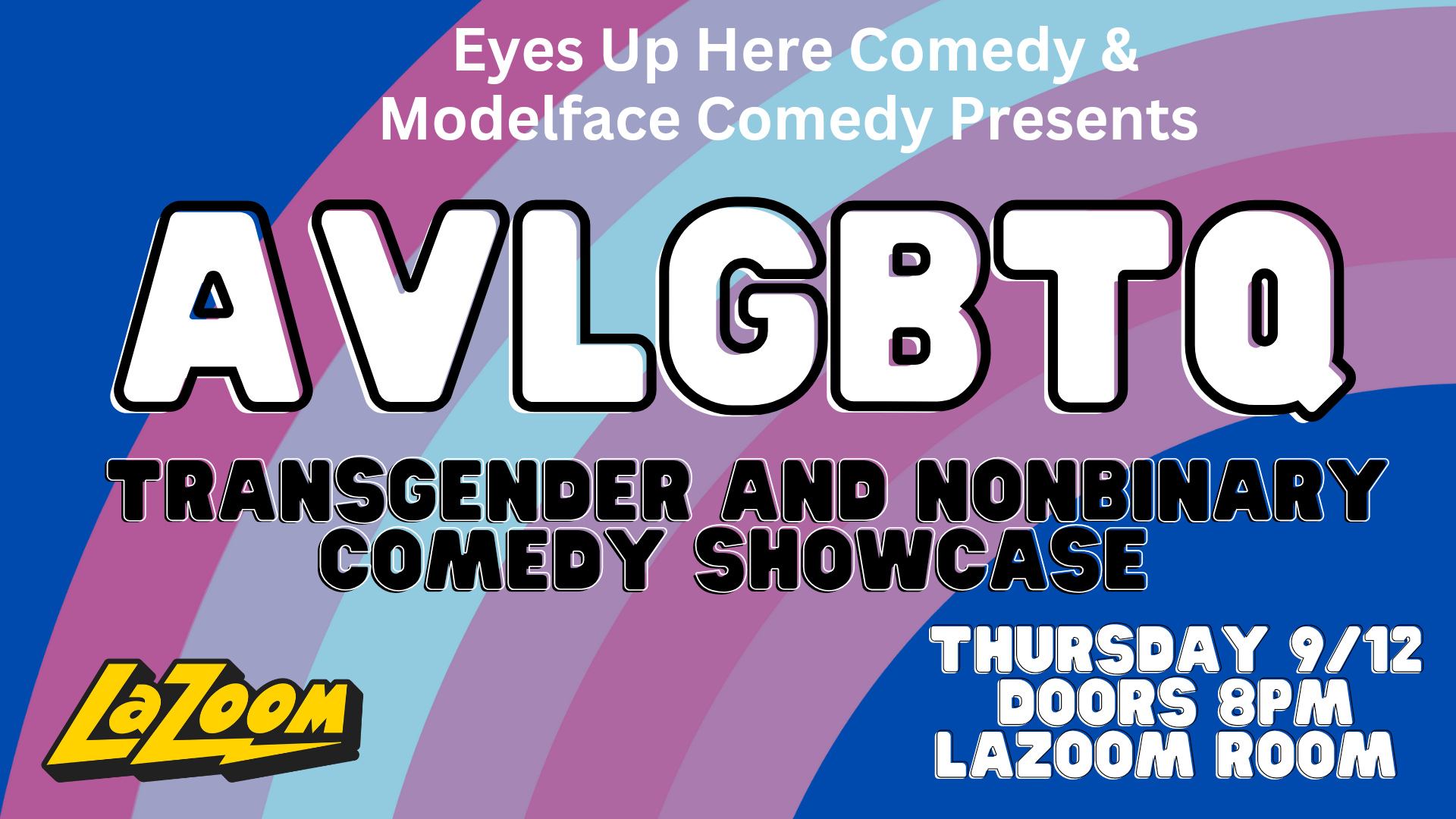 Eyes Up Here Comedy presents AVLGBTQueer Comedy