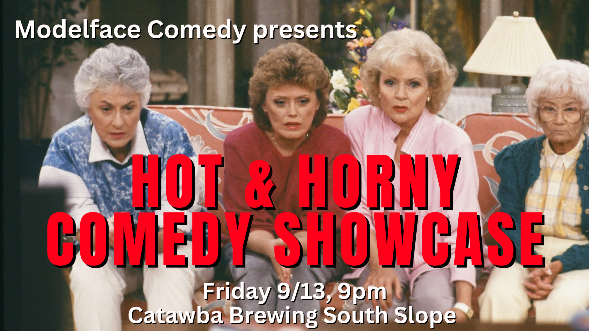 Hot and Horny Comedy Showcase