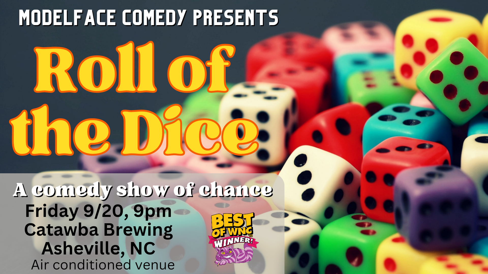 Roll of the Dice, Comedy Show of Chance