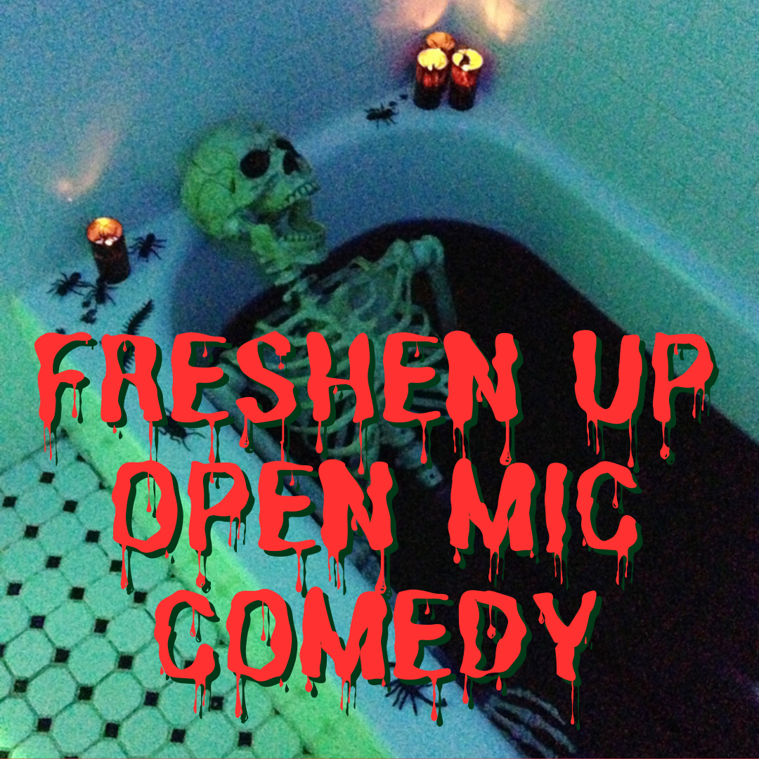 Freshen Up Comedy Open Mic at VOWL Bar  