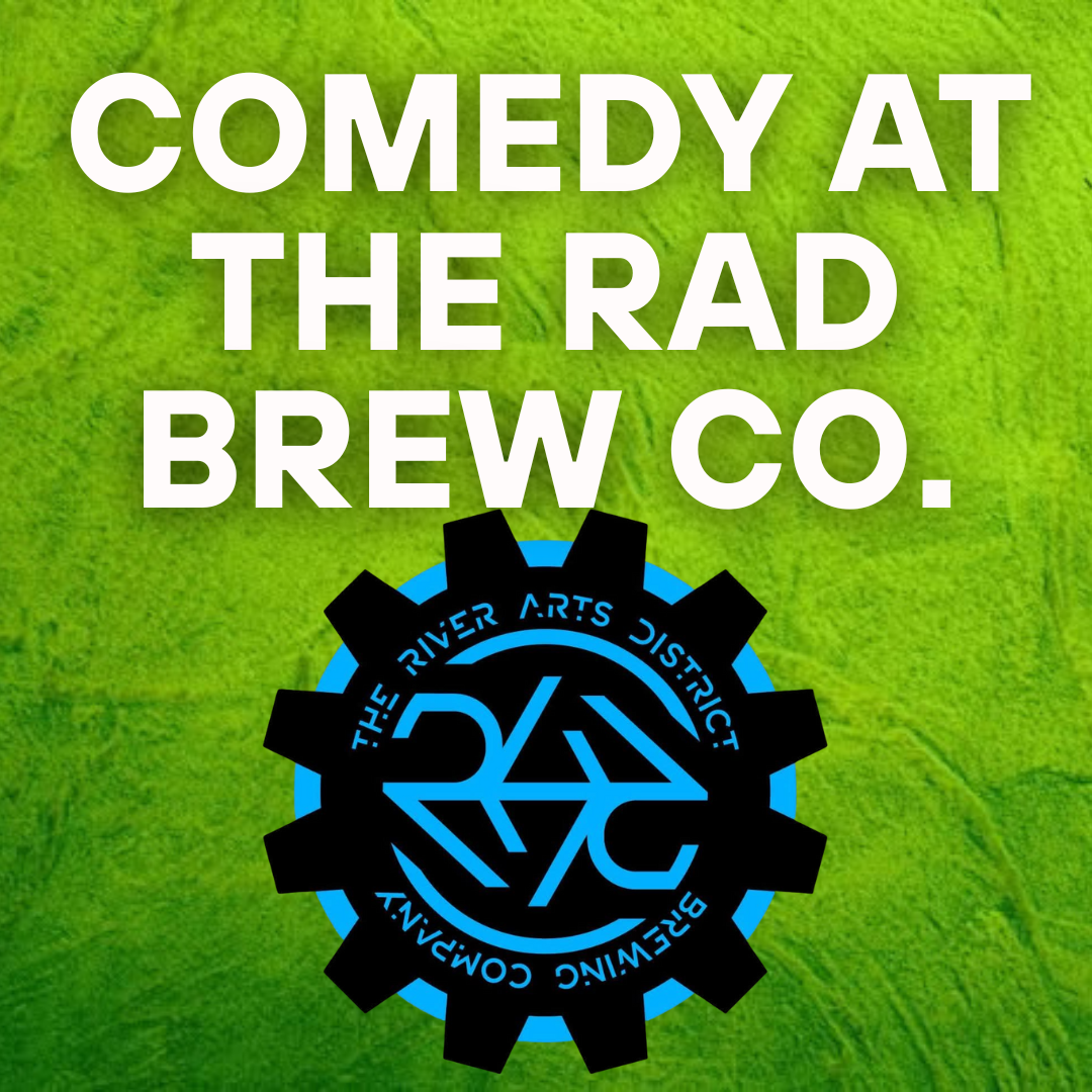 Comedy at The RAD Brew Co.