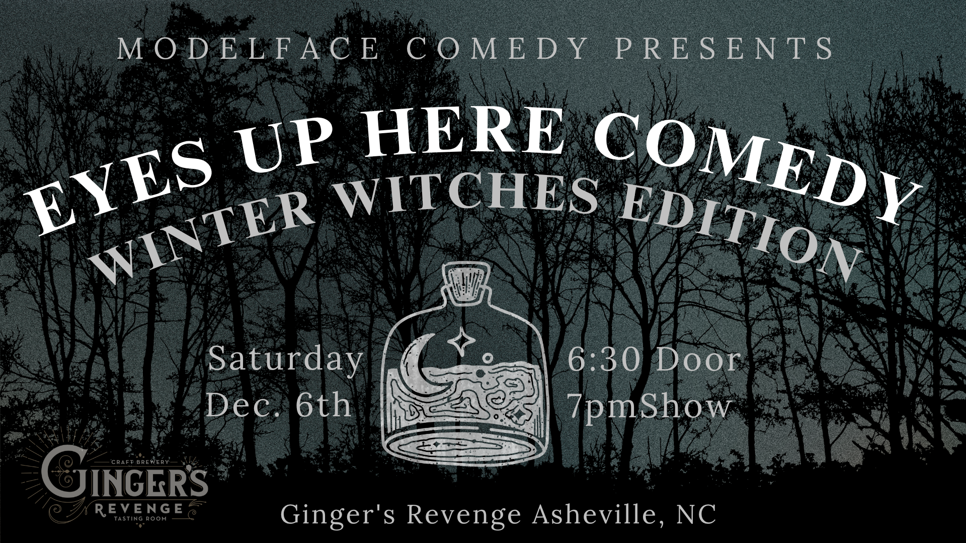Eyes Up Here Comedy: Winter Witches Edition
