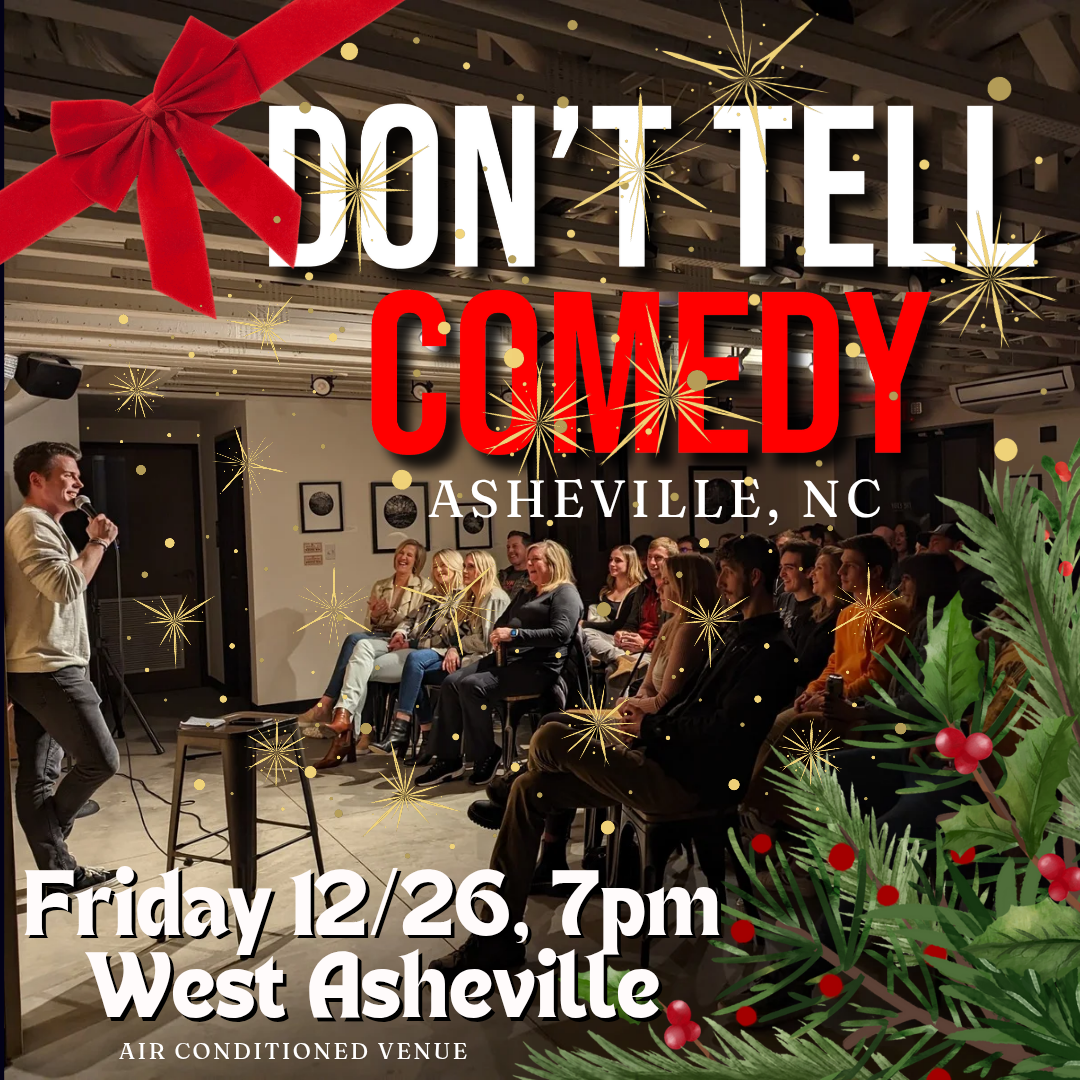 Don't Tell Comedy West Asheville 