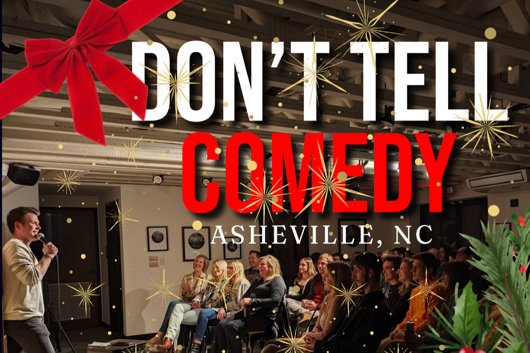 Don't Tell Comedy West Asheville
