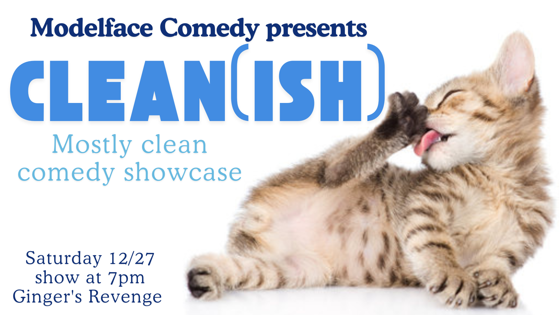Clean(ish) Comedy Showcase at Ginger's Revenge