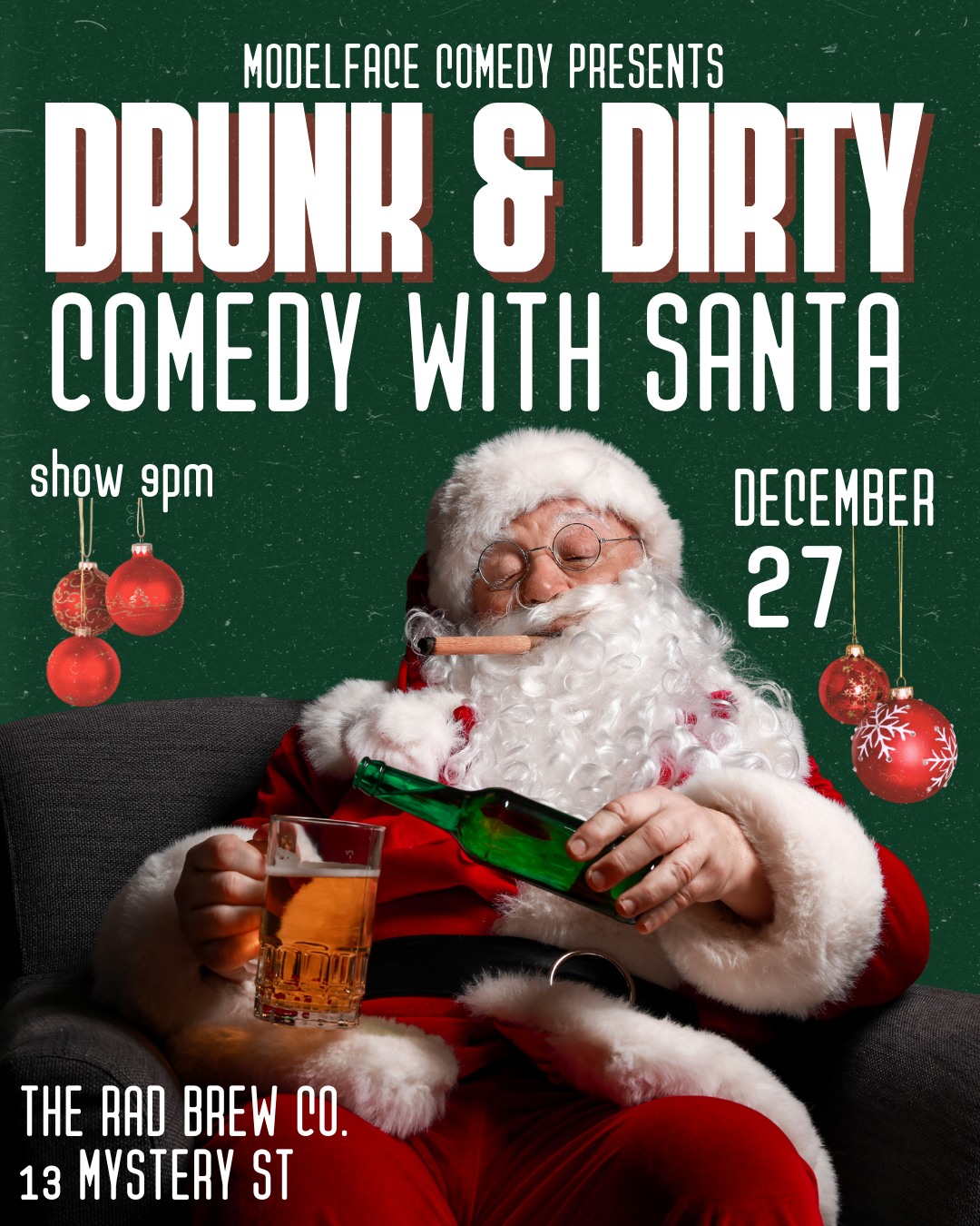 Drunk &amp; Dirty Comedy with Santa