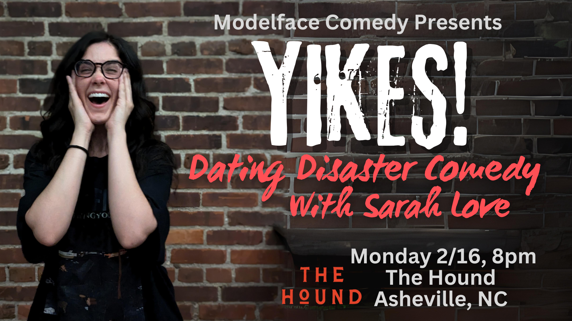 YIKES! Dating Disaster Comedy with Sarah Love