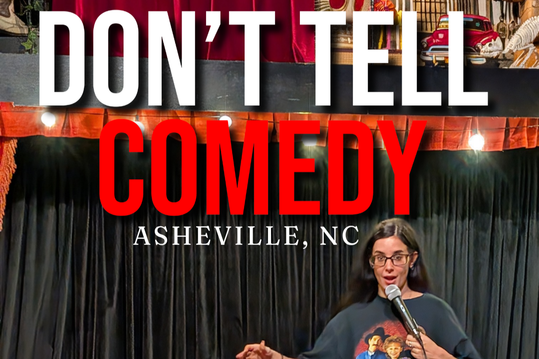 Don't Tell Comedy Biltmore Village